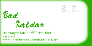 bod kaldor business card